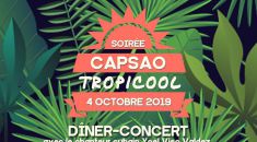 Soirée Capsao Tropicool - Le Cocon
