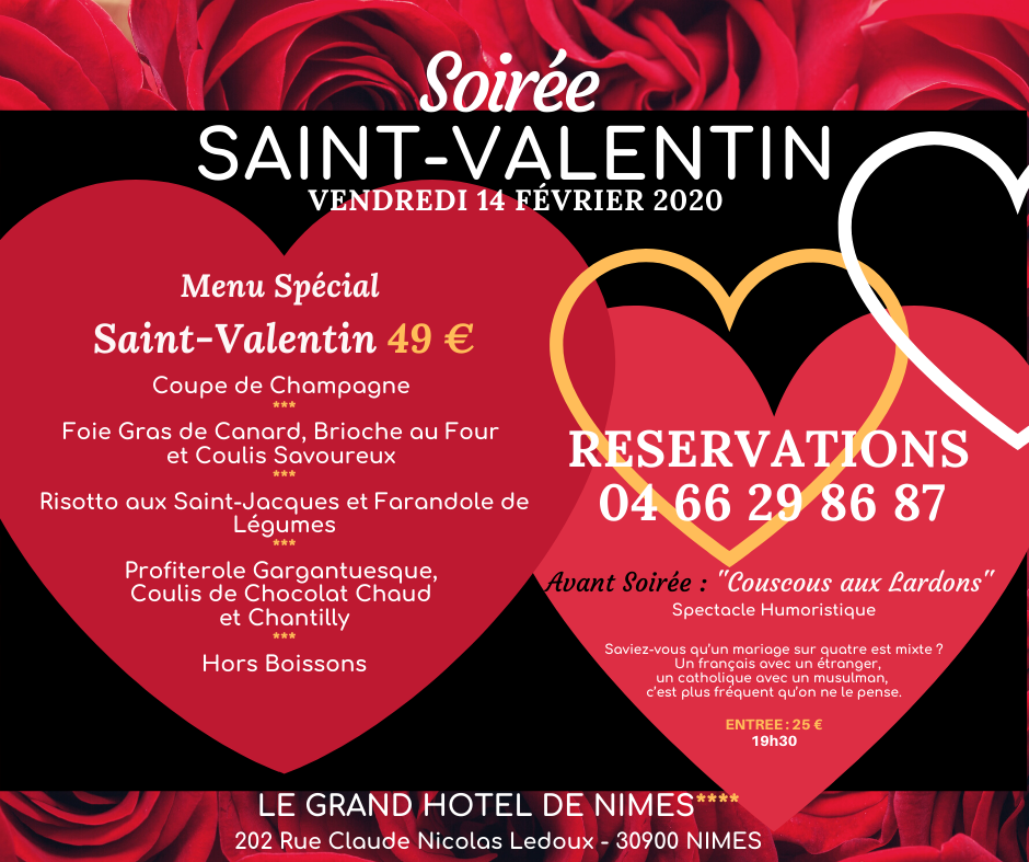 Saint Valentin Du Restaurant Le Grand Hotel De Nimes Le Chat Noir A Nimes